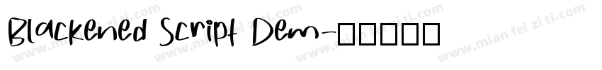 Blackened Script Dem字体转换